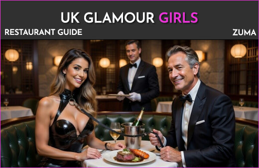 London Escort Dinner Date at Zuma, Knightsbridge with a high class sexy girl from UK Glamour Girls